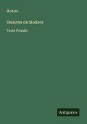Cover-Bild zum Titel 'Oeuvres de Moliere' von 'Moliere'