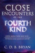 Close Encounters Of The Fourth Kind - C. D. B. Bryan