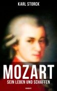 Cover-Bild zum Titel 'Mozart: Sein Leben und Schaffen (Biografie)' von 'Karl Storck'