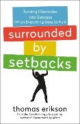 Cover-Bild zum Titel 'Surrounded by Setbacks' von 'Thomas Erikson'