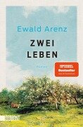 Cover-Bild zum Titel 'Zwei Leben' von 'Ewald Arenz'