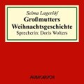 Großmutters Weihnachtsgeschichte - Selma Lagerlöf