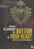 The Bottom of Your Heart: The Inferno for Commissario Ricciardi - Maurizio De Giovanni