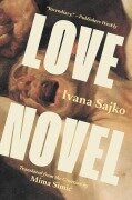 Love Novel - Ivana Sajko
