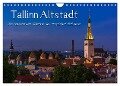 Tallinn Altstadt (Wandkalender 2024 DIN A4 quer), CALVENDO Monatskalender - Marcel Wenk