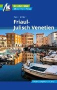 Friaul-Julisch Venetien Reiseführer Michael Müller Verlag - Eberhard Fohrer