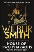 Cover-Bild zum Titel 'House of Two Pharaohs' von 'Wilbur Smith'