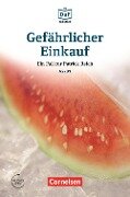 Die DaF-Bibliothek / A2/B1 - Gefährlicher Einkauf - Christian Baumgarten, Volker Borbein