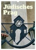 Jüdisches Prag (Wandkalender 2024 DIN A3 hoch), CALVENDO Monatskalender - Hans-Georg Vorndran