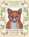 The Man and the Fox -- Der Mann und der Fuchs - Idries Shah