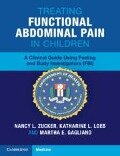 Treating Functional Abdominal Pain in Children - Katharine L. Loeb, Martha E. Gagliano, Nancy L. Zucker