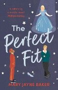 Cover-Bild zum Titel 'The Perfect Fit' von 'Mary Jayne Baker'