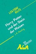 Harry Potter und der Stein der Weisen von J K. Rowling (Lektürehilfe) - Youri Panneel, Lucile Lhoste