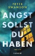 Cover-Bild zum Titel 'Angst sollst du haben' von 'Peter Swanson'