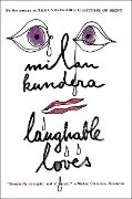 Cover-Bild zum Titel 'Laughable Loves' von 'Milan Kundera'