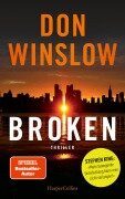 Cover-Bild zum Titel 'Broken - Sechs Geschichten' von 'Don Winslow'