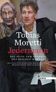 Jedermann - Tobias Moretti, Hugo von Hofmannsthal