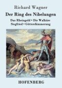 Cover-Bild zum Titel 'Der Ring des Nibelungen' von 'Richard Wagner'
