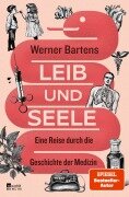 Cover-Bild zum Titel 'Leib und Seele' von 'Werner Bartens'
