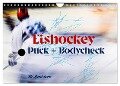 Eishokey Puck und Bodycheck (Wandkalender 2024 DIN A4 quer), CALVENDO Monatskalender - Uli Landsherr