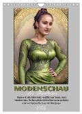 Modenschau der Fantasie (Wandkalender 2025 DIN A4 hoch), CALVENDO Monatskalender - Werner Braun