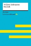 Macbeth von William Shakespeare: Lektüreschlüssel mit Inhaltsangabe, Interpretation, Prüfungsaufgaben mit Lösungen, Lernglossar (Lektüreschlüssel XL) - Andrew Williams