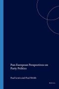 Pan-European Perspectives on Party Politics - Paul Lewis, Paul Webb