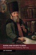 Russia and Courtly Europe - Jan Hennings