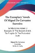 The Exemplary Novels Of Miguel De Cervantes Saavedra - Miguel De Cervantes Saavedra