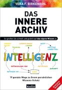 Das innere Archiv - Vera F. Birkenbihl