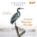Cover-Bild zum Titel 'Unter Wasser Nacht' von 'Kristina Hauff'