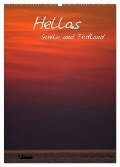 Hellas Inseln und Festland (Wandkalender 2024 DIN A2 hoch), CALVENDO Monatskalender - Benny Trapp