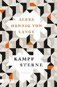 Kampfsterne - Alexa Hennig Von Lange