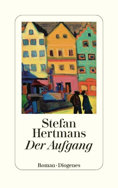 Der Aufgang - Stefan Hertmans