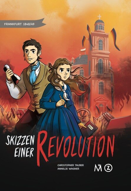 Frankfurt 1848 - Skizzen einer Revolution - Annelie Wagner, Christopher Tauber