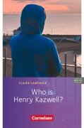 Who is Henry Kazwell? - Susan Abbey, Frank Donoghue, Claire Lamsdale
