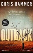 Cover-Bild zum Titel 'Outback - Fünf tödliche Schüsse. Eine unfassbare Tat. Mehr als eine Wahrheit' von 'Chris Hammer'