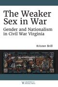 Cover-Bild zum Titel 'Weaker Sex in War' von 'Kristen Brill'