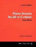 Joseph Haydn - Piano Sonata No.33 in C minor - Hob.XVI: 20 - A Score for Solo Piano - Joseph Haydn