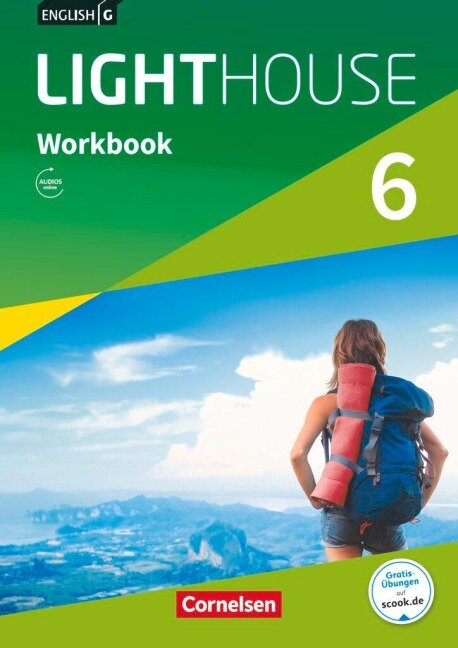 English G LIGHTHOUSE Band 6: 10. Schuljahr - Allgemeine Ausgabe - Workbook mit Audios online - Gwen Berwick, Sydney Thorne