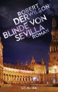 Der Blinde von Sevilla - Robert Wilson