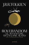 Cover-Bild zum Titel 'Roverandom. Le avventure di un cane alato' von 'John R. R. Tolkien'