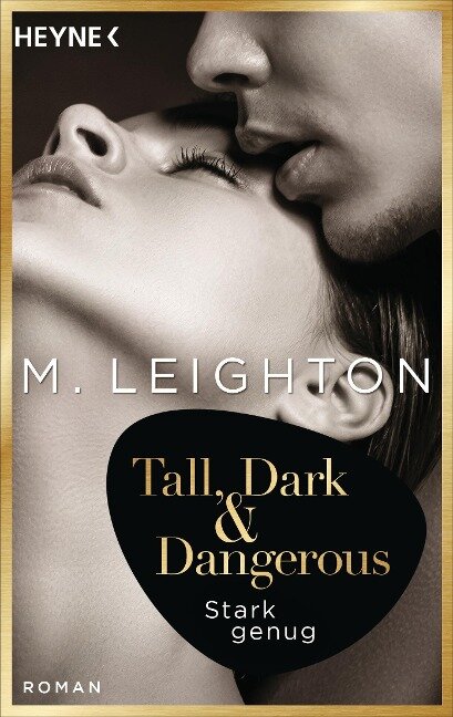 Tall, Dark & Dangerous - M. Leighton