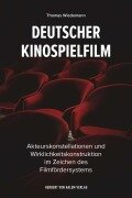 Cover-Bild zum Titel 'Deutscher Kinospielfilm' von 'Thomas Wiedemann'