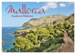Mallorca - Paradies im Mittelmeer (Wandkalender 2025 DIN A2 quer), CALVENDO Monatskalender - Dirk Stamm