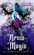 Drow-Magie - Martha Carr, Michael Anderle
