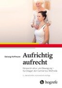 Aufrichtig aufrecht - Solveig Hoffmann