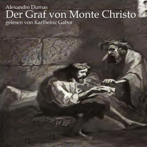 Der Graf von Monte Christo - Alexandre Dumas