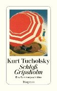 Schloß Gripsholm - Kurt Tucholsky