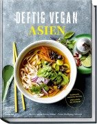 Cover-Bild zum Titel 'Deftig Vegan Asien' von 'Anne-Katrin Weber'